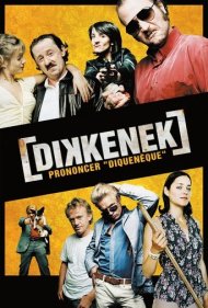 دانلود فیلم Dikkenek سال 2006 - دیکنک