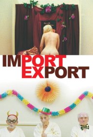 دانلود فیلم Import/Export سال 2007 - واردات/صادرات