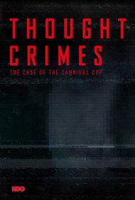 دانلود فیلم Thought Crimes سال 2015 - جرایم فکری