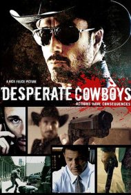 دانلود فیلم Desperate Cowboys سال 2018