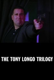 دانلود فیلم The Tony Longo Trilogy سال 2014 - سهگانه تونی لونگو