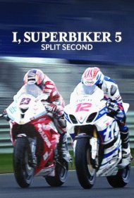 دانلود فیلم I, Superbiker 5: Split Second سال 2015 - من، سوپربایکر ۵: کسری از ثانیه