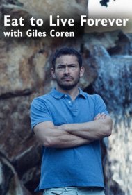 دانلود فیلم Eat to Live Forever with Giles Coren سال 2015 - بخور تا ابد زنده بمانی با جایلز کورن