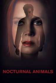 دانلود دوبله فارسی فیلم Nocturnal Animals سال 2016 - حیوانات شبگرد