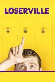 دانلود فیلم Loserville سال 2016