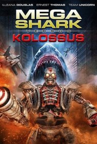 دانلود فیلم Mega Shark vs. Kolossus سال 2015 - مگا شارک علیه کولوسوس