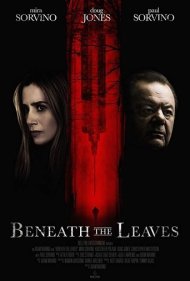 دانلود فیلم Beneath the Leaves سال 2019 - زیر برگ ها