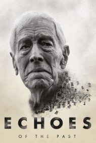 دانلود فیلم Echoes of the Past سال 2021 - پژواک های گذشته