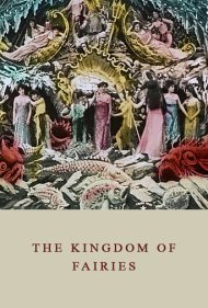 دانلود فیلم The Kingdom of the Fairies سال 1903 - قلمرو پریان