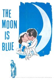 دانلود فیلم The Moon Is Blue سال 1953 - ماه آبی است