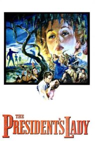 دانلود فیلم The President's Lady سال 1953 - بانوی رئیسجمهور