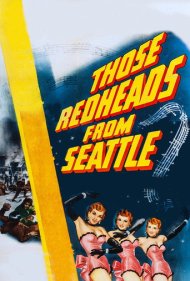 دانلود فیلم Those Redheads from Seattle سال 1953 - آن موقرمزهای اهل سیاتل