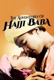 دانلود فیلم The Adventures of Hajji Baba سال 1954 - ماجراهای حاجی بابا