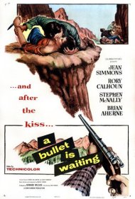 دانلود فیلم A Bullet Is Waiting سال 1954 - یک گلوله منتظر است