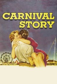 دانلود فیلم Carnival Story سال 1954 - داستان کارناوال