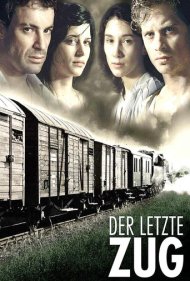 دانلود فیلم The Last Train سال 2006 - آخرین قطار