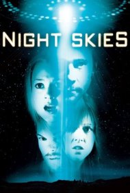 دانلود فیلم Night Skies سال 2007 - آسمانهای شب