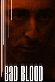 دانلود فیلم Bad Blood سال 2005 - خون بد
