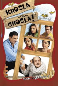 Khosla Ka Ghosla! 2006