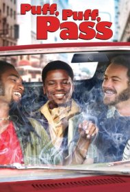 دانلود فیلم Puff, Puff, Pass سال 2006 - بکش و بکش و رد کن
