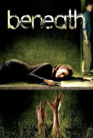 دانلود فیلم Beneath سال 2007 - در اعماق