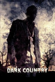 دانلود فیلم Dark Country سال 2009 - سرزمین تاریک