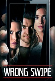 دانلود فیلم Wrong Swipe سال 2016 - سواپ اشتباه