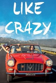 دانلود فیلم Like Crazy سال 2016 - مثل دیوانه