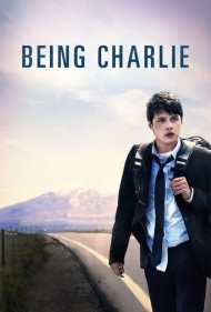 دانلود فیلم Being Charlie سال 2016 - چارلی بودن