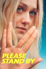 دانلود دوبله فارسی فیلم Please Stand By سال 2017 - طاقت بیار لطفاً