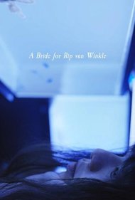 دانلود فیلم A Bride for Rip Van Winkle سال 2016 - عروسی برای ریپ ون وینکل
