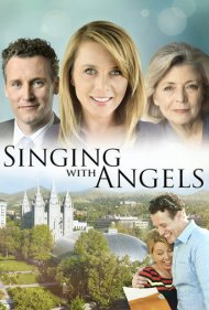 دانلود فیلم Singing with Angels سال 2016 - آواز خواندن با فرشتگان