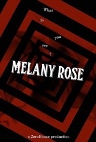 دانلود فیلم Melany Rose سال 2020