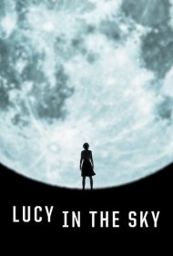 دانلود فیلم Lucy in the Sky سال 2019 - لوسی در آسمان