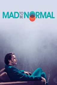 دانلود فیلم Mad to Be Normal سال 2017 - دیوانه بودن عادی