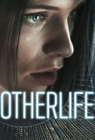 دانلود فیلم OtherLife سال 2017 - زندگی دیگر