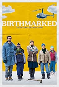 دانلود فیلم Birthmarked سال 2018 - مادرزادی