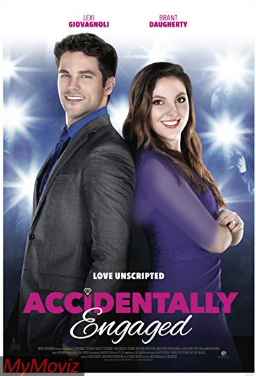 دانلود فیلم Accidentally Engaged سال 2016 - به طور تصادفی