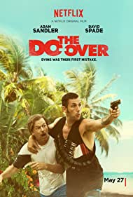 دانلود فیلم The Do-Over سال 2016
