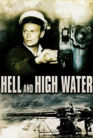دانلود فیلم Hell and High Water سال 1954 - جهنم و آب‌های خروشان