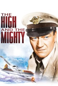 دانلود فیلم The High and the Mighty سال 1954 - متقبر و مقتدر