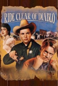 دانلود فیلم Ride Clear of Diablo سال 1954 - پاکسازی دیابلو