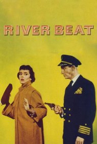 دانلود فیلم River Beat سال 1954 - گشت رودخانه