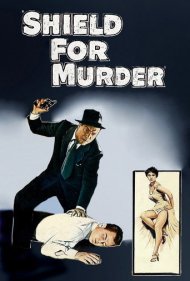 دانلود فیلم Shield for Murder سال 1954 - سپری برای قتل