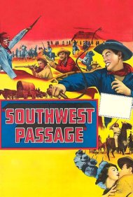 دانلود فیلم Southwest Passage سال 1954 - گذرگاه جنوب غربی