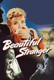 دانلود فیلم Beautiful Stranger سال 1954 - غریبه زیبا