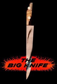 دانلود فیلم The Big Knife سال 1955 - چاقوی بزرگ