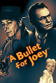 دانلود فیلم A Bullet for Joey سال 1955 - گلولهای برای جوی