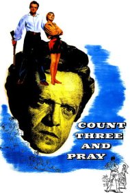 دانلود فیلم Count Three and Pray سال 1955 - تا سه بشمار و دعا کن