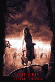 دانلود فیلم Wicked Little Things سال 2006 - موجودات شرور کوچک